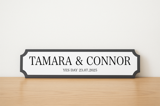 Engagement Street Sign 60cm